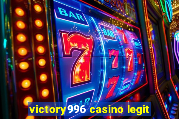 victory996 casino legit