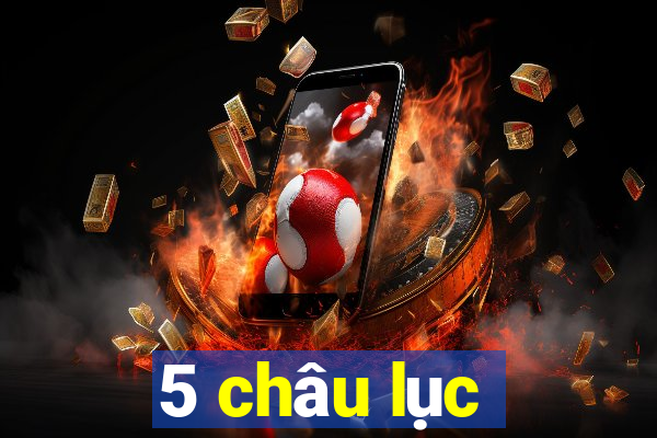 5 châu lục