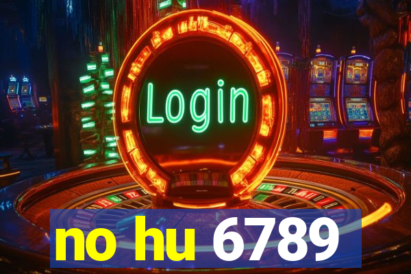 no hu 6789