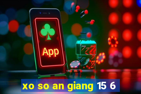 xo so an giang 15 6