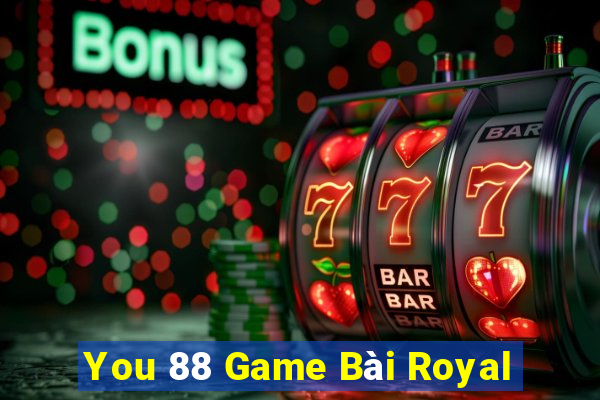 You 88 Game Bài Royal