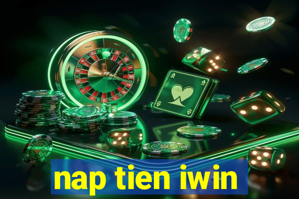 nap tien iwin