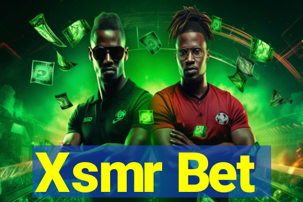 Xsmr Bet