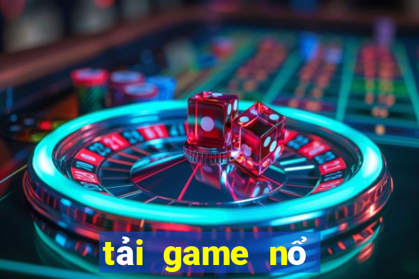 tải game nổ hũ giàu to