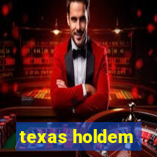 texas holdem