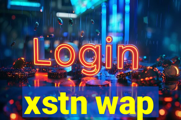 xstn wap