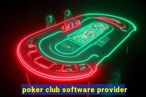 poker club software provider