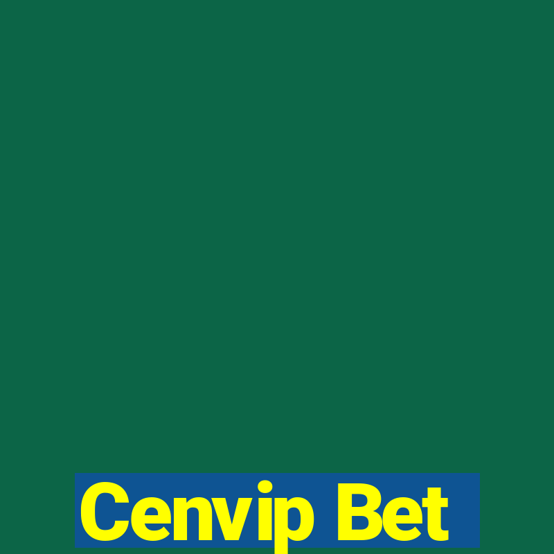 Cenvip Bet