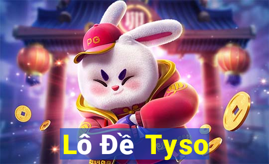 Lô Đề Tyso