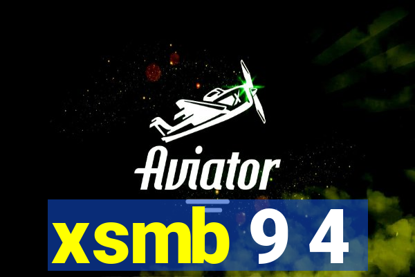 xsmb 9 4