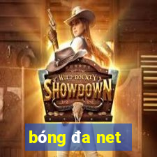 bóng đa net