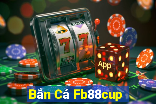 Bắn Cá Fb88cup