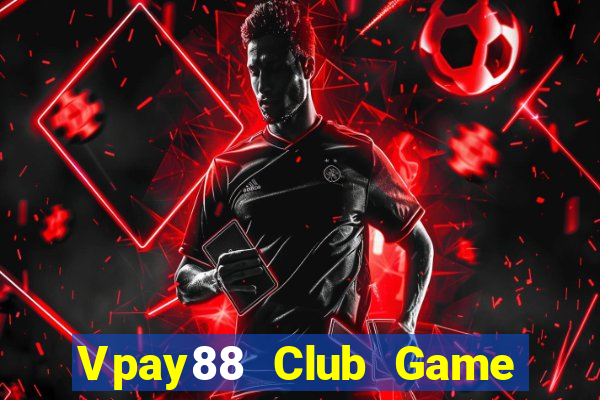 Vpay88 Club Game Bài 888