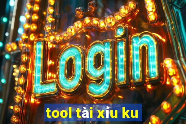 tool tài xỉu ku