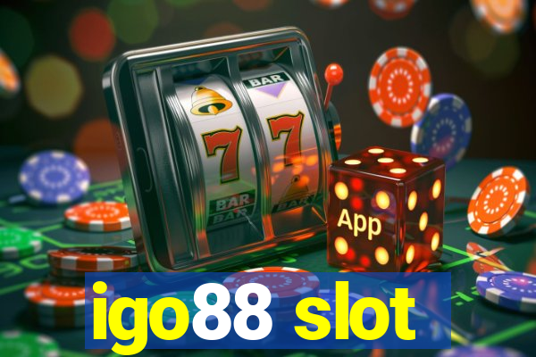 igo88 slot