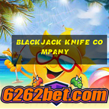 blackjack knife company