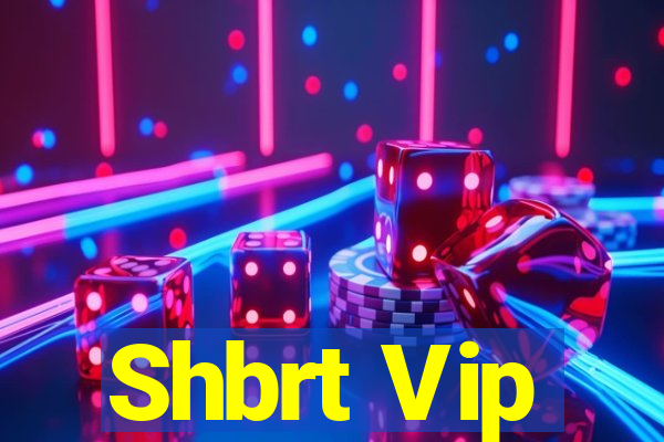 Shbrt Vip