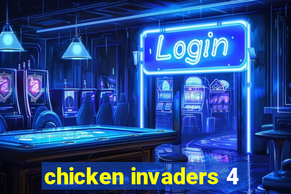 chicken invaders 4