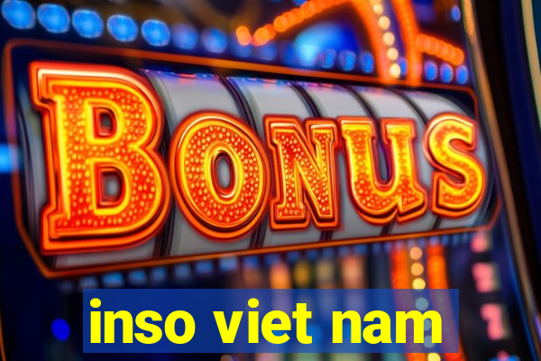 inso viet nam