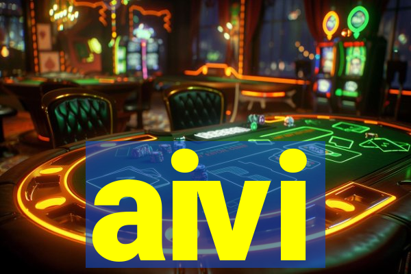 aivi