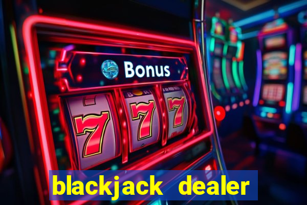 blackjack dealer las vegas