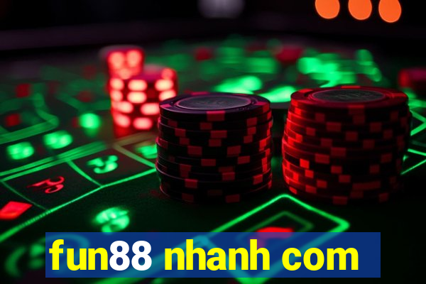 fun88 nhanh com