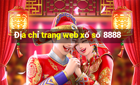 Địa chỉ trang web xổ số 8888