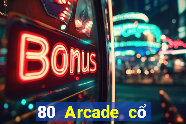 80 Arcade cổ điển mạt chược