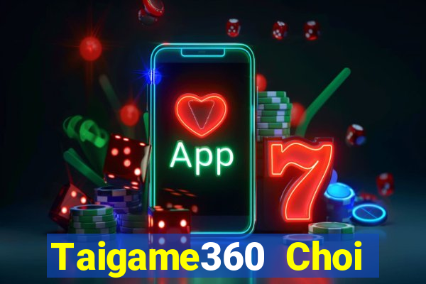 Taigame360 Choi Game Đánh Bài