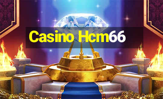 Casino Hcm66