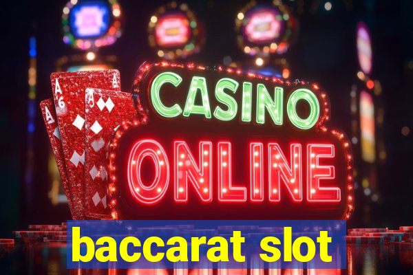 baccarat slot