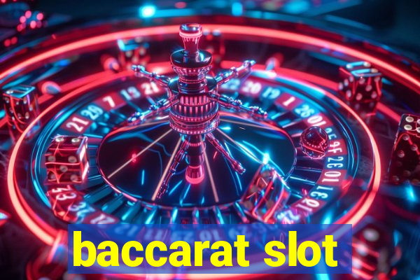 baccarat slot