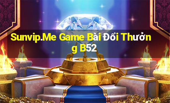 Sunvip.Me Game Bài Đổi Thưởng B52