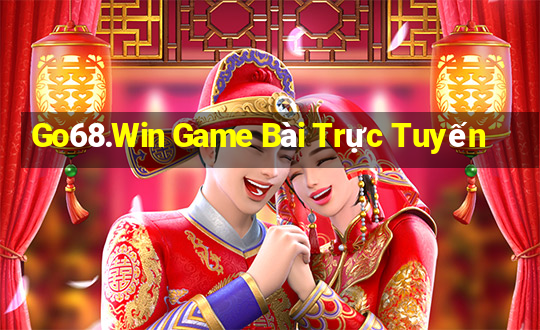 Go68.Win Game Bài Trực Tuyến