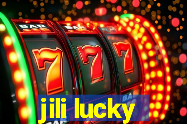 jili lucky