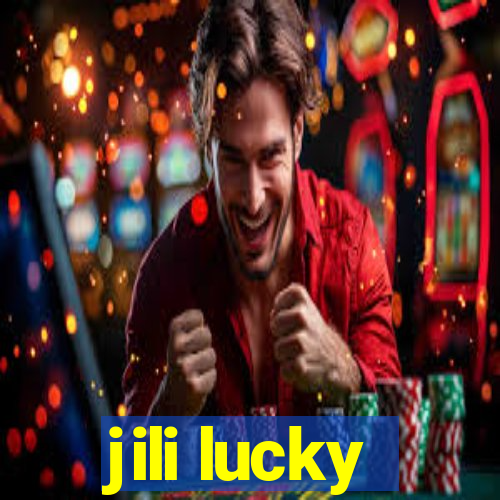 jili lucky