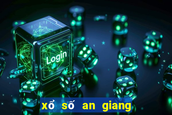 xổ số an giang ngày 7 tháng 7 năm 2024