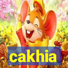 cakhia