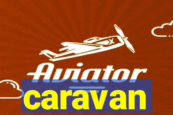 caravan