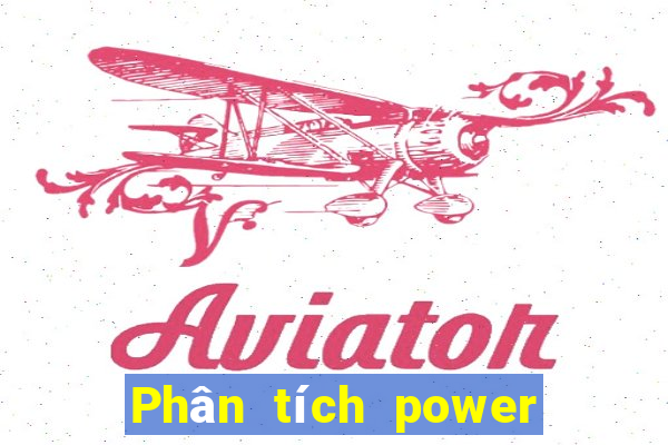 Phân tích power 6 55 ngày 3