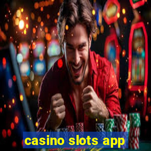 casino slots app