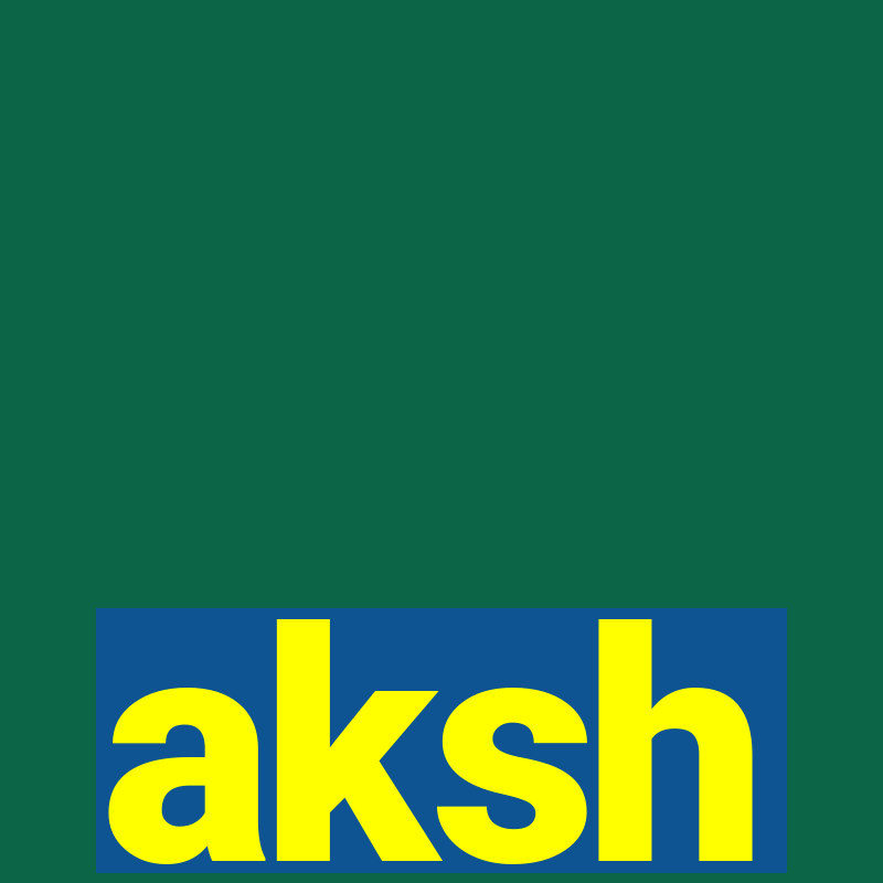 aksh