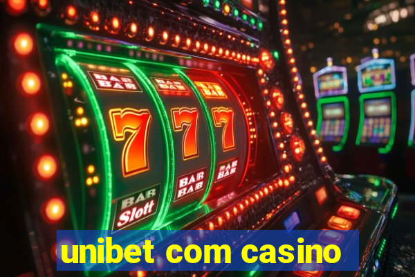 unibet com casino