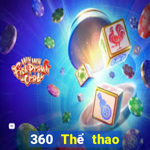 360 Thể thao bóng đá trực tiếp