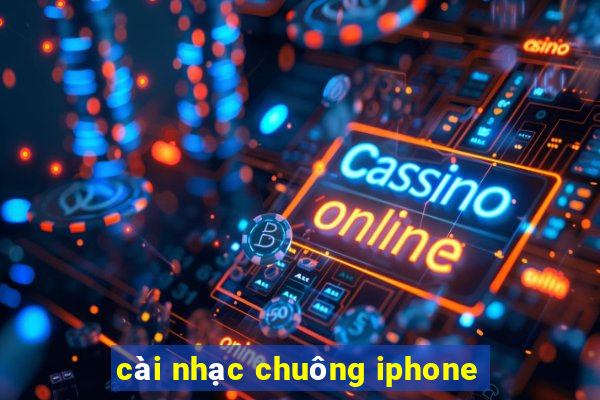 cài nhạc chuông iphone