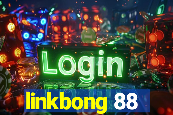 linkbong 88