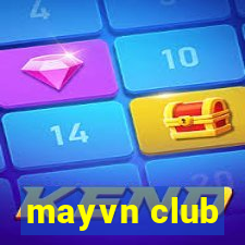 mayvn club