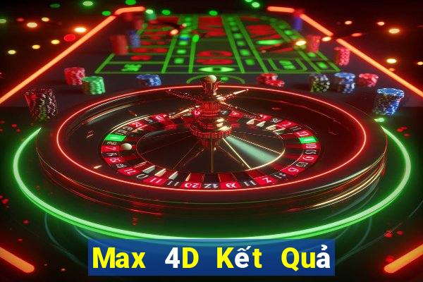 Max 4D Kết Quả Chủ Nhật