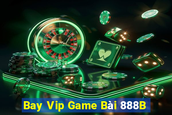 Bay Vip Game Bài 888B