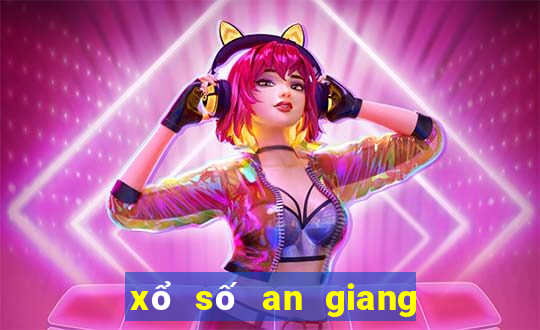 xổ số an giang con gì lâu về